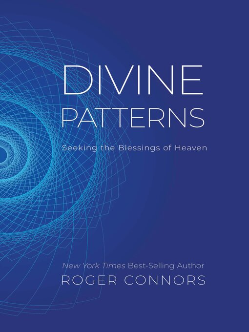 Title details for Divine Patterns by Roger Connors - Available